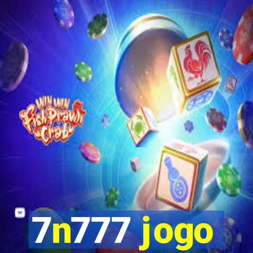 7n777 jogo